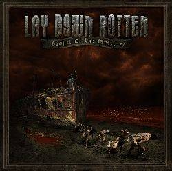 Lay Down Rotten : Gospel of the Wretched